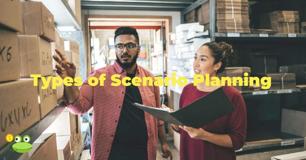 Types of Scenario planning