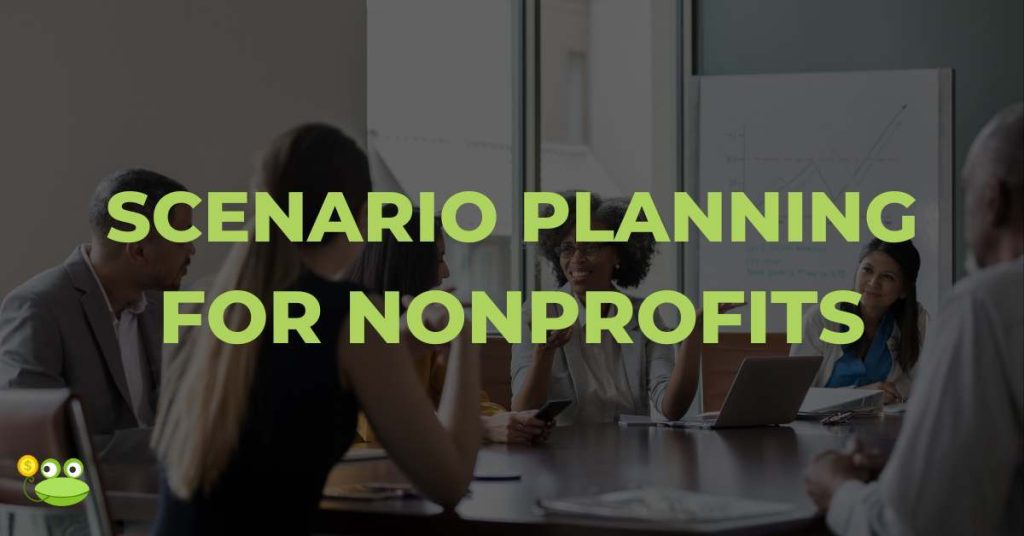 Scenario planning for non-profits